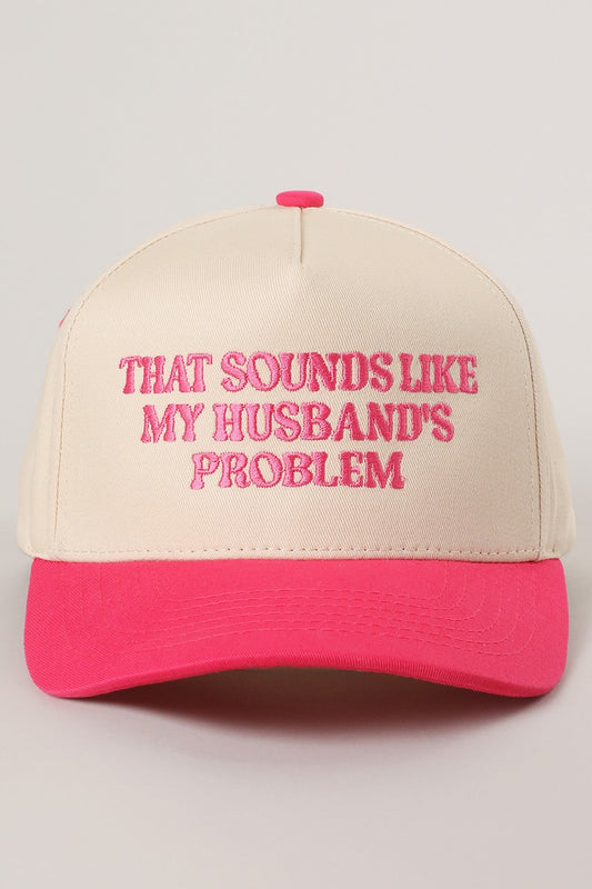 My Husband's Problem Trucker Hat