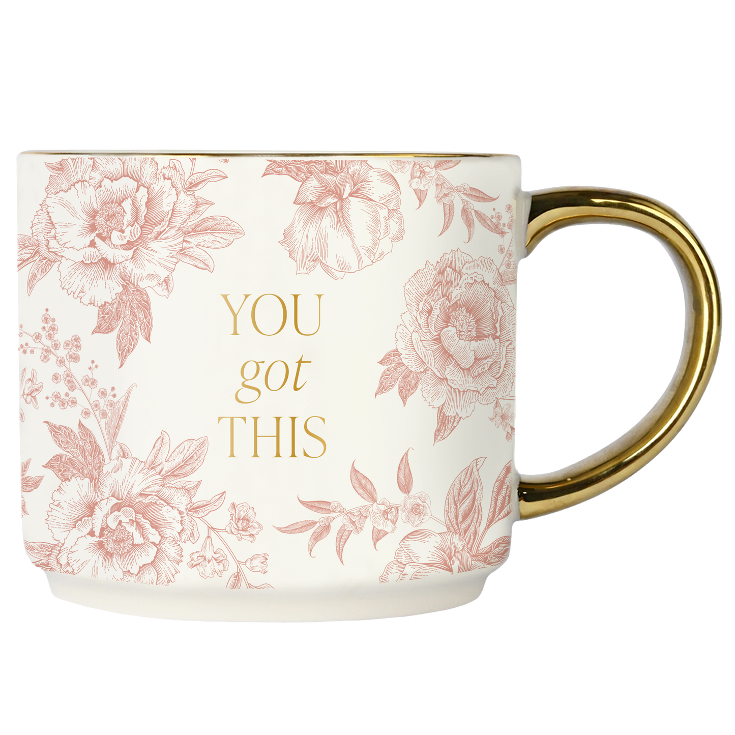 You Got This Coffee Mug - Home Decor & Gifts