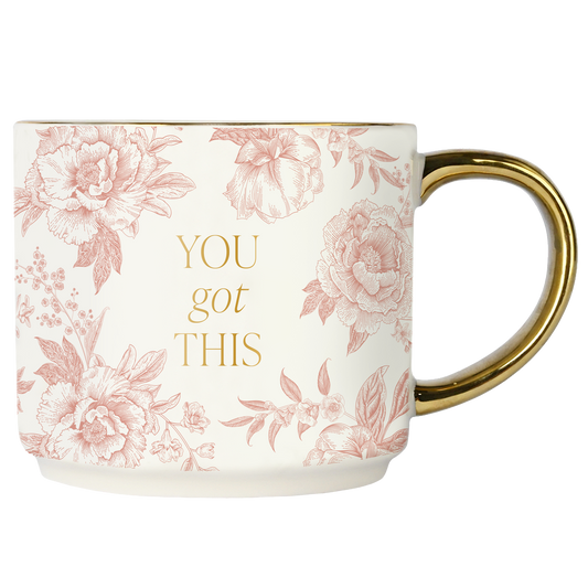 You Got This Coffee Mug - Home Decor & Gifts