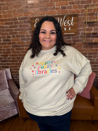 Support Public Libraries Sweatshirt