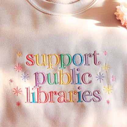 Support Public Libraries Sweatshirt